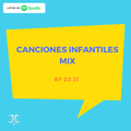 Canciones Infantiles Mix by Dj JJ