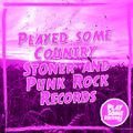 Played some Country, Stoner & Punk Rock records | 31.1.2023