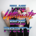 The Ultimate 80s Party (22.6.2019) • Back To The 80s show • CSRfm