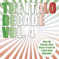 The Italo Decade Vol.4 (Michael Blohm Megamix)