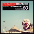 International Departures 80