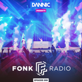 Dannic presents Fonk Radio 099 (Live @ Tomorrowland 2018)