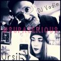 Orsii & DJ Vadim - Supa Serious Part 2