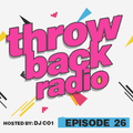 Throwback Radio #26 - DJ CO1 (Party Mix)