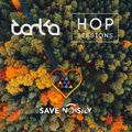 Tarka - HOP Sessions / Save Noisily
