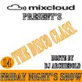 The Disco Class Mix.14 New Show Present By Dj Archiebold