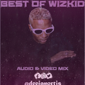 Best of Wizkid By Dj Ortis