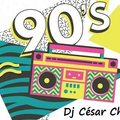 DJ CESAR - MIX 90s 10