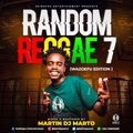 MARTIN DJ MARTO RANDOM REGGAE 7 (WAZOEFU EDITION 1) SPINHYPE ENTERTAINMENT