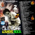 DJ ROY CULTURE LOVERS ROCK MIX VOL.2