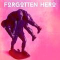 Forgotten Hero Mix - Mixed By JULLiAN_GOMES