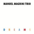 Manuel Magrini "Dreams"