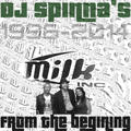 DJ Spinna's Milk Inc (from the begining) Chart Hits discog