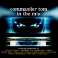 Commander Tom ‎- In The Mix 5
