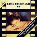 Disco Orchestral #8 (Themes of Movies & TV Series mix)