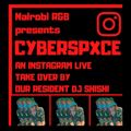 CYBERSPXCE Series (Powered by Nairobirnb)