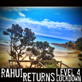 Rahui Returns - Level 4 Lockdown