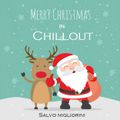 Merry Christmas In Chillout