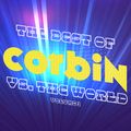 CVTW 093: The Best of Corbin vs. The World... So Far (Volume 1)