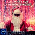 All I Want For Christmas Is Music!