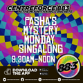Pashas Mystery Monday Singalong - 883.centreforce DAB+ - 28 - 02 - 2022 .mp3