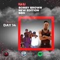 2021 Advent Mix - Day 14 (Bobby Brown, BBD, New Edition)