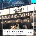 Bakermat presents The Circus #057 - Year Mix
