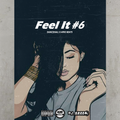 Feel It #6 By Dj Gazza (Dancehall)