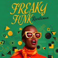 Freaky Funky & 気紛れファンキー & untempo Mix