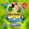 Chutney In Yuh Duniya 3 Full CD