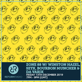Zone 88 w/ WINSTON HAZEL, SEYK, BOURBON MUNCHER & DA VARIK 13th December 2019
