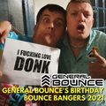 General Bounce's Birthday Bounce Bangers 2021