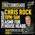 ASMR for house heads with DJ Chris Rock on Street Sounds Radio 2300-0100 30/07/2021