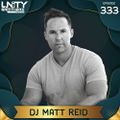 Unity Brothers Podcast #333 [GUEST MIX BY MATT REID]