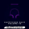 Happycore Rave Volume 10 (mixed by Dj Fen!x)