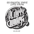 DJ Digital Dave Live From Ol Dirty Sundays (11-11-12) Tampa, FL