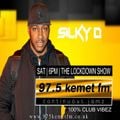 31/07/2021 - THE LOCKDOWN SHOW ON 97.5 KEMET FM' WITH DJ SILKY D R&B, HIP HOP, UK, DANCEHALL,
