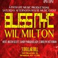 Wil Milton LIVE @ BLISS NYC 3 Dollar Bill Sat 11.19.22-Part 2