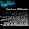 #328 StoneBridge BPM Mix