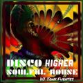 HIGHER - DISCO & SOULFUL HOUSE - 958 - 120521 (50)