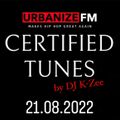 Certified Tunes 21.08.2022