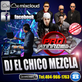 DJ EL CHICO MEZCLA LA MEGA MEZCLA MIX 2016