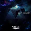 Silent Humanity / Homecast #29 / Black Home Records / Toxic Sickness
