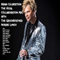 BC - THE VOCAL COLLABORATION MIX WITH THE GROOVEFATHER NORRIE LYNCH