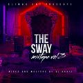 THE SWAY VOL 3 DJ DRAIZ  (Trap mix)
