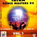 Ibiza Dance Masters 95 Vol.1 Dj Max M. (CD2)