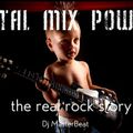 DjMasterBeat Total Mix Power The Real Rock Story