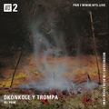 OKONKOLE Y TROMPA W/ PAM - MUSIC ON 45 PART.2 - 9th of September 2020