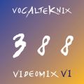 Trace Video Mix #388 VI by VocalTeknix