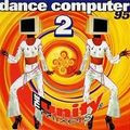 The Unity Mixers Dance Computer 95 Part 2